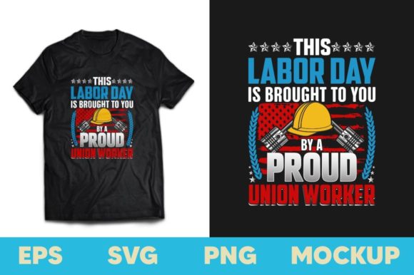 This Labor Day T-Shirt Design for Print Templates and Graphics
