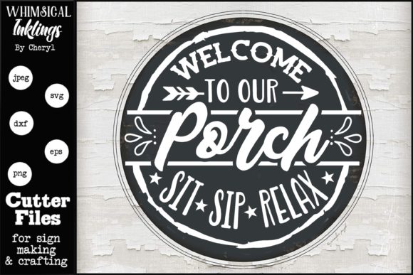 Welcome to Our Porch Graphics